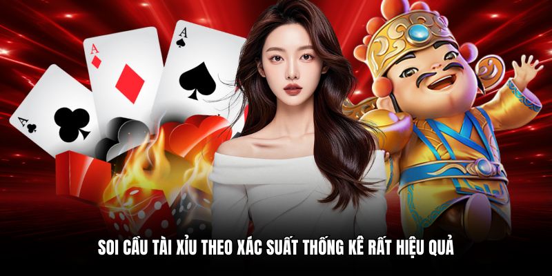 Soi cầu tài xỉu theo xác suất thống kê rất hiệu quả