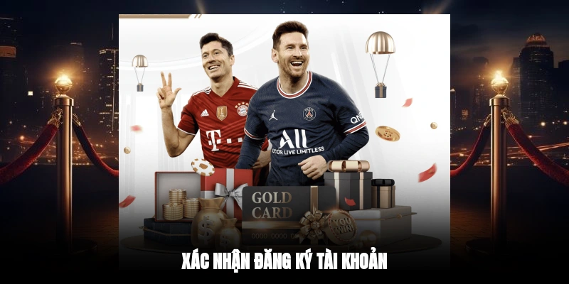 Xác nhận đăng ký tài khoản